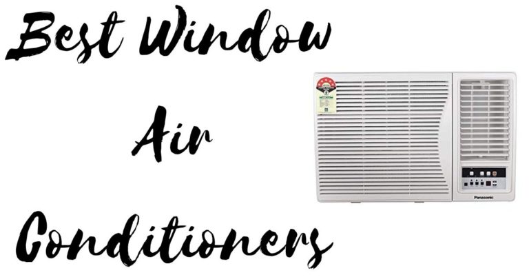 Best Window Air Conditioners in 2022